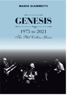 Genesis: 1975 to 2021: The Phil Collins Years
