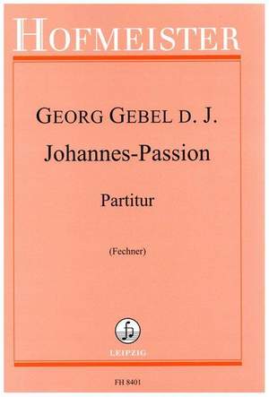 Gebel, G d J: Johannes-Passion