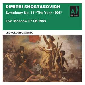 Shostakovich: Symphony No. 11 in G Minor, Op. 103 'The Year 1905' (Live)