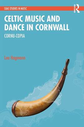 Celtic Music and Dance in Cornwall: Cornu-Copia
