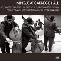 Mingus at Carnegie Hall (Deluxe Edition)