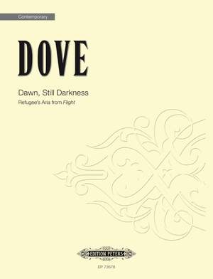 Dove, Jonathan: Dawn, Still Darkness