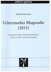 Mathias Husmann: Uckermarker Rhapsodie