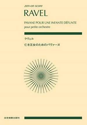Maurice Ravel: Pavane Pour Une Infante Defunte