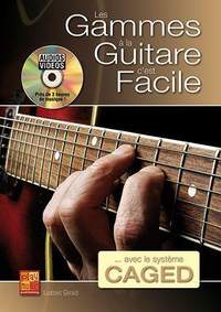 Ludovic Gerald: Les Gammes a La Guitare C'Est Facile