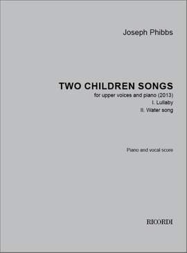 Joseph Phibbs: Two children songs