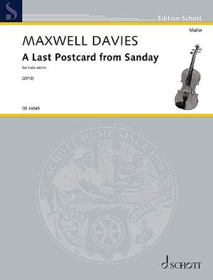 Maxwell Davies: A Last Postcard from Sanday