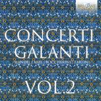 Concerti Galanti, Vol. 2