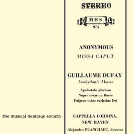 Missa Caput and Isorhythmic Motets by Dufay