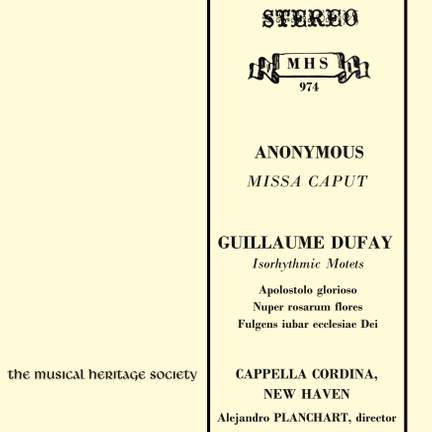 Missa Caput and Isorhythmic Motets by Dufay