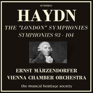 Haydn: Symphonies 93-104 - The 'London' Symphonies