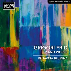 Grigori Frid: Piano Works