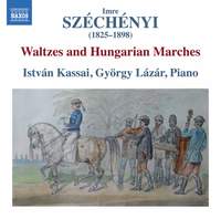 Imre Széchényi: Waltzes and Hungarian Marches