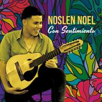 Noslen Noel: Con Sentimiento