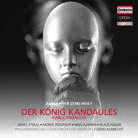 Zemlinsky: Der König Kandaules (King Candaules)