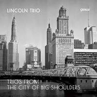 Trios From the City of Big Shoulders