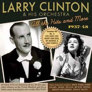 Larry Clinton & His Orchestra - All the Hits & More 1937-48