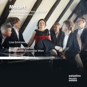 Mozart: Piano Concertos Nos. 12 & 20 (chamber Versions)