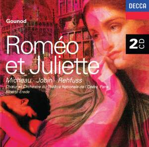 Gounod: Romeo et Juliette