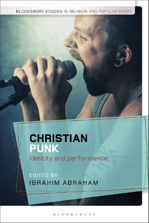 Christian Punk: Identity and Performance