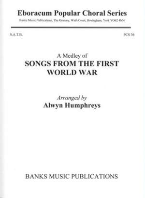 Songs From The First World War (A Medley) SATB