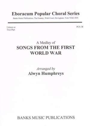 Songs From The First World War (A Medley) UNISON/SA