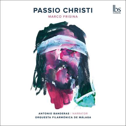 Marco Frisina: Passio Christi