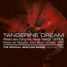 Palais Des Congres, Paris March 1978 & Palast der Republik, East Berlin January 1980 - the Official Bootleg Series Volume Two