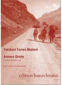 Yardani Torres Maiani: Amaro Drom (Tangos Flamencos)