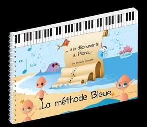 Danielle Rossetti: La Methode Bleue