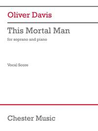 Davis Oliver: This Mortal Man