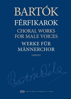 Bartók: Choral Works for Male Voices