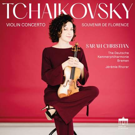 Tchaikovsky: Violin Concerto; Souvenir de Florence