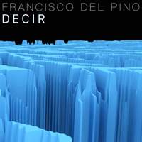 Francisco del Pino: Decir
