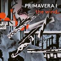 Primavera I: The Wind