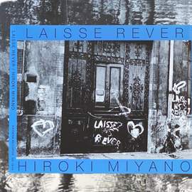 LAISSE REVER