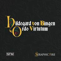 Hildegard of Bingen: Ordo Virtutum