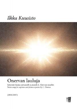 Kuusisto, I: Onervan lauluja