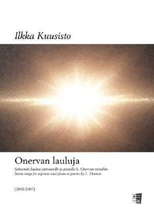 Kuusisto, I: Onervan lauluja
