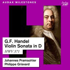 Handel: Violin Sonata in D, HWV 371