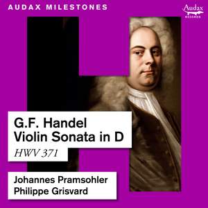 Handel: Violin Sonata in D, HWV 371