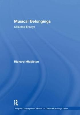 Musical Belongings: Selected Essays