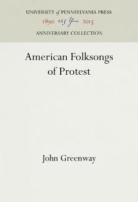 American Folksongs of Protest