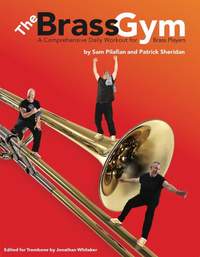Sam Pilafian_Patrick Sheridan: The Brass Gym - Trombone