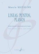 Martin Matalon: Lineas Puntos Pianos