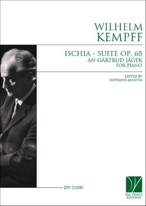 Wilhelm Kempff: Ischia - Suite op. 68, An Gärtrud Jäger