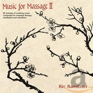 Music For Massage Ii