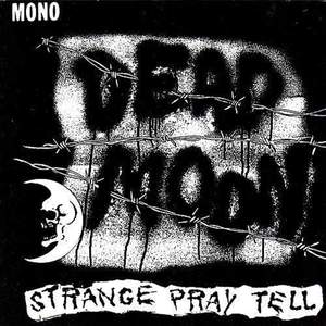 Strange Pray Tell