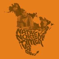 Native North America, Vol. 1: Aboriginal Folk, Rock, and Country 1966-1985