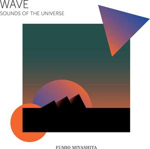Wave' Sounds of the Universe